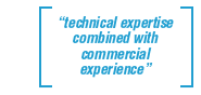 technical expertise combined with commercial experience