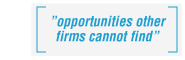 opportinities other firms cannot find
