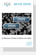 TCG White Paper:  Business Trends to Observe in 2009